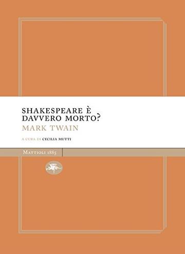 Shakespeare è davvero morto?